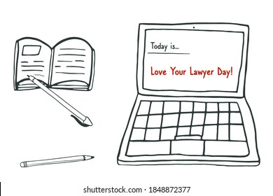 Vector Hand Drawn Sketch Doodle Illustration For Happy National Love Your Lawyer Day, Celebrated On Every First Friday In November. A Pen, A Pencil And Laptop