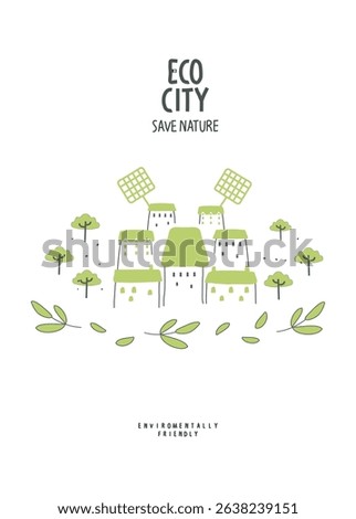 Vector hand drawn sketch of eco city, houses with solar panels  Environmentally friendly planet and green energy concept. Alternative and Renewable energy. Eco city. Protect the World.