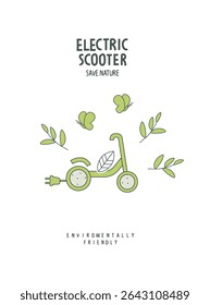 Vector hand drawn sketch of electric scooter. Environmentally friendly planet illustration. Alternative energy in the green city  concept.Think Green.  