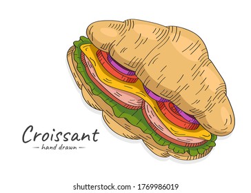 Vector hand drawn sketch of a filled croissant. Sandwich with tomato, onion, ham, lettuce.