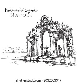 Vector hand drawn sketch illustration of Fontana del Gigante or Fontana dell'Immacolatella in naples, Italy