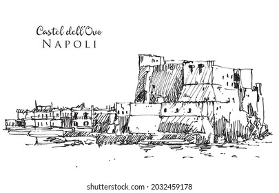 Vector hand drawn sketch illustration of Castel dell'Ovo in Naples, Italy