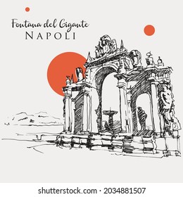 Vector hand drawn sketch illustration of Fontana del Gigante or Fontana dell'Immacolatella in naples, Italy