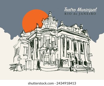 Vector hand drawn sketch illustration of the Municipal Theater of Rio de Janeiro, Brazil