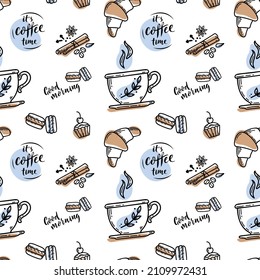 Vector hand drawn sketch style or coffee pattern with lettering sign. It's coffee time. Coffee cup, spices and coffee beans, macaroons, cake, croissant. Vector illustration