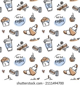 Vector hand drawn sketch style coffee pattern with lettering sign. Coffee cup, spices and coffee beans, macaroons, cake, croissant, phrase but first, coffee. Vector illustration