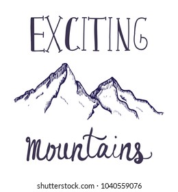 Vector hand drawn sketchy monochrome illustration with a mountains contour augmented with a positive sign. Mountain, travel and nature theme, design element, poster and postcard image.