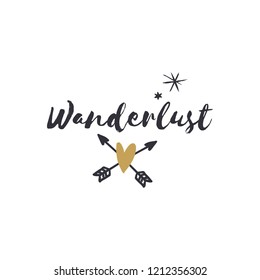 Vector hand drawn style font, cute lettering postcard, poster and sticker. Wanderlust text. Vector illustration, label, universal print