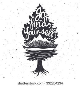 Vector hand drawn style typography poster with quote. Black tree silhouette and mountains inside with saying. Go find yourself. Inspiration and motivation vintage illustration. Greeting card, print