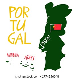Vector hand drawn stylized map of Portugal. Travel illustration of Portuguese Republic shape. Hand drawn lettering illustration. Europe map element