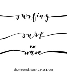 Vector hand drawn summer inscriptions for surfing.
