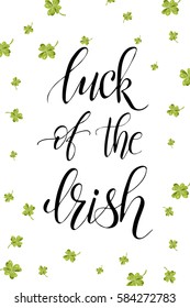 Vector hand drawn typographic design. St. Patrick's Day greeting. Lucky day. Lettering for poster, card, banner, brochure