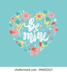 Vector hand drawn typography poster with heart.  Quote for valentines day card, birthday card, mothers day card, poster, sticker. 