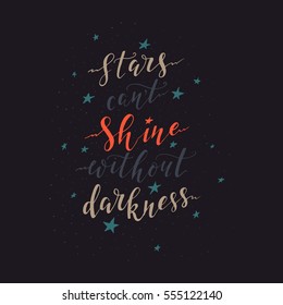 Vector hand drawn vintage illustration with hand-lettering. Never stop dreaming. Inspirational quote. This illustration can be used as a print on t-shirts and bags, stationary or as a poster.