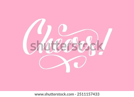 Vector hand drawn white color Cheers word. Lettering art. Isolated on white background. Cheers calligraphy text banner. Template for modern brush calligraphy. Vector illustration