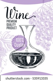 Vector hand drawn wine illustration. Vintage style card. Retro sketch background
