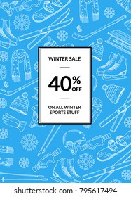 Vector hand drawn winter sports equipment and attributes sale poster for shop with place for text illustration