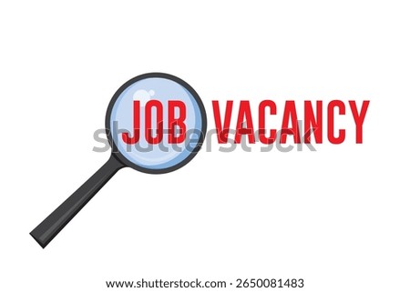 Vector of hand holding magnifying glass close up job text and vacancy text. Hiring, recruitment concept