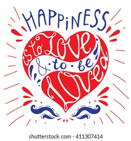 Vector hand lettered inspirational typography poster.