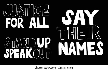 Vector Hand Lettered Phrases For Black History Month 2021 Justice For All, Say Their Names, Stand Up Speak Out, Phrases For February Black Lives Matter Vector Icon Set Black And White Lettering