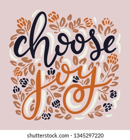 Vector hand lettered quote - Choose Joy