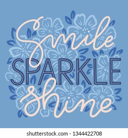 Vector hand lettered quote - Smile Sparkle Shine