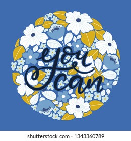 Vector hand lettered quote - You can