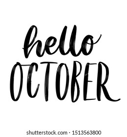 VECTOR HAND LETTERING AUTUMN MONTH TYPOGRAPHY. HELLO OCTOBER
