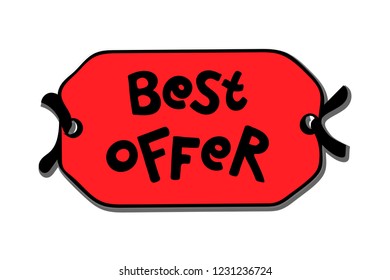 Vector hand lettering banner. Black caption on red tag background. Template for discount or sale. Best offer text. Design for tag, card, banner, advertising, poster, announcement. Illustration EPS10
