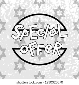 Vector hand lettering banner on abstract texture background with stars. Template for discount or sale. Special offer text. Design for tag, card, banner, advertising, poster, announcement. EPS10