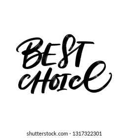 VECTOR HAND LETTERING. BEST CHOICE