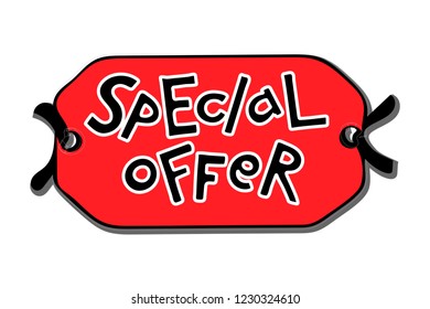 Vector hand lettering  caption on red tag background. Template for discount or sale. Special offer text. Design for card, banner, advertising, poster, announcement. Illustration EPS10
