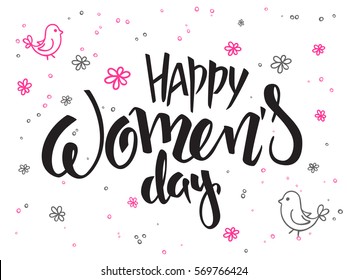 vector hand lettering greetings text - happy women's day with doodle flowers and bubbles.