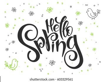 vector hand lettering greetings text - hello spring with doodle flowers, bird and bubbles.