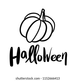 Vector hand lettering Halloween and pumpkin. Modern brush calligraphy isolated on white background for Halloween greeting cards and design.