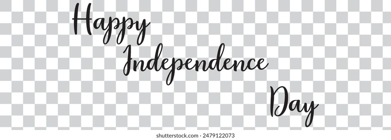 Vector Letras a mano de Feliz Día de la Independencia sobre fondo blanco.