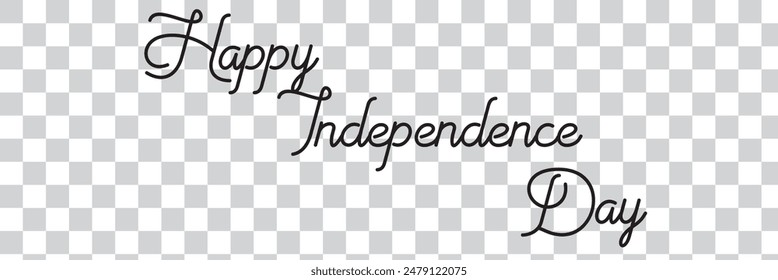 Vector Hand lettering of Happy Independence Day on white background.