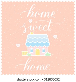 Vector Hand Lettering - Home Sweet Home
