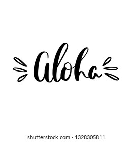 Vector hand lettering illustration. Aloha - calligraphy phrase. Design composition with typography elements
