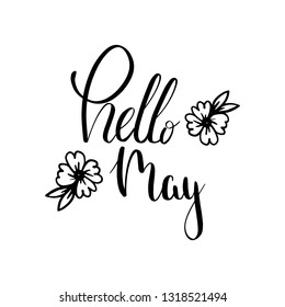 Vector hand lettering illustration. Hello May calligraphy with spring elements. Design composition with typography