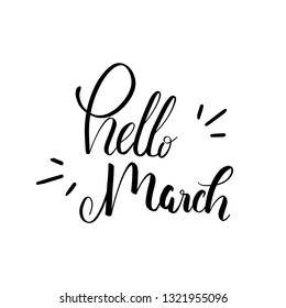 Vector hand lettering illustration. Hello March calligraphy with abstract elements. Design composition with typography