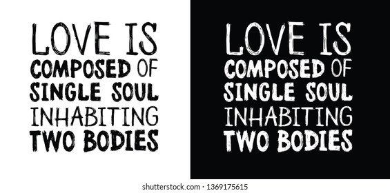 Vector hand lettering with love quotes. Can be used for greeting card of t-shirt print