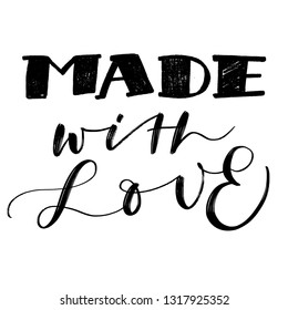 VECTOR HAND  LETTERING. MADE WITH LOVE