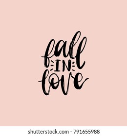 Vector hand lettering phrase Fall In Love. February 14 calligraphy on pink background. Valentines day typography.