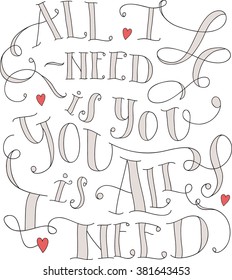 Vector hand lettering phrase with ornaments and small hearts
