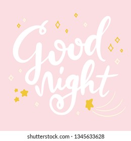 Vector hand lettering quote - Good night, on a pink background