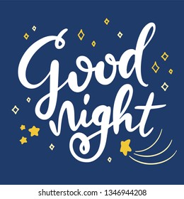 Vector hand lettering quote - Good night, on a navy blue background