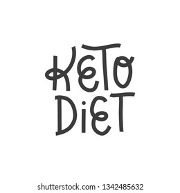 Vector  hand lettering quote - Keto diet. Slogan for banner, t-shirt design