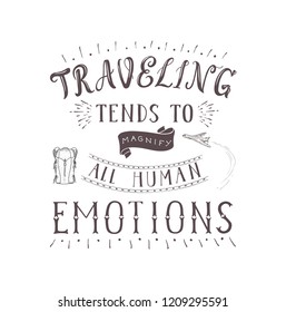 Vector hand lettering quote of travel and air plane. Motivation phrases. Phrase for tourism banner, flyer, magazine.