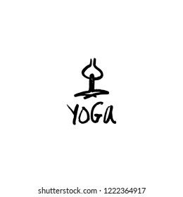 Vector hand lettering sketchy yoga logo, lifestyle and fitness concept, illustration for motivation posters. Good for mugs, t-shirts and social media post.